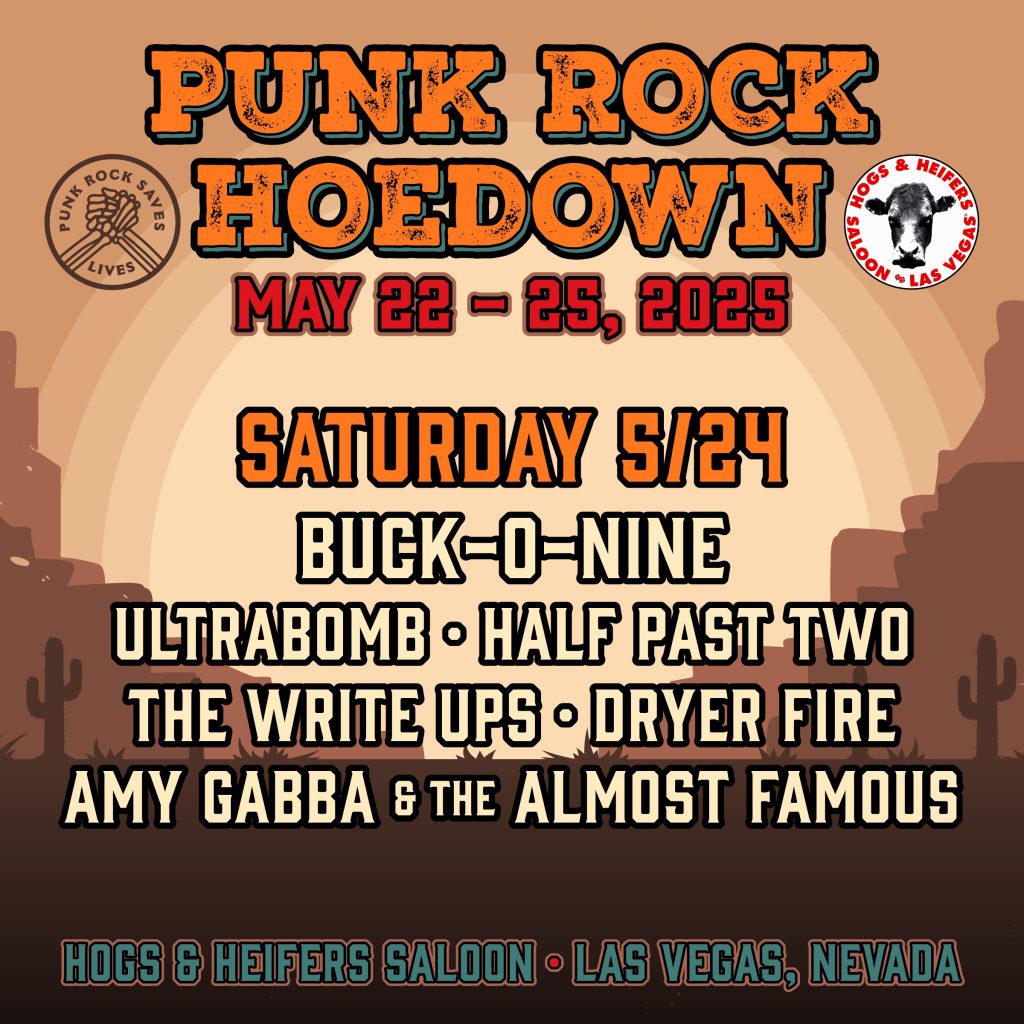 Punk Rock Hoedown presented by Punk Rock Saves Lives is back at Hogs & Heifers Saloon, May 22-25